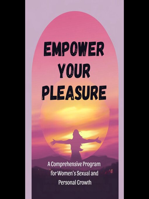 Title details for Empower Your Pleasure by Hyman Wheeler - Available